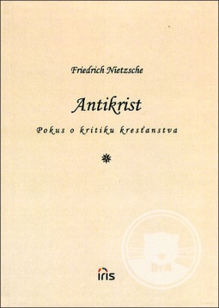 Friedrich Nietzche - Antikrist